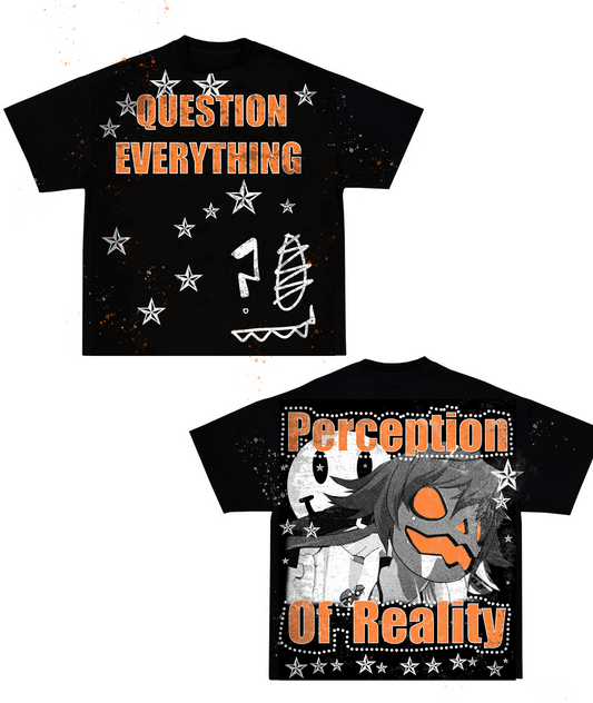 Question Everything Tee